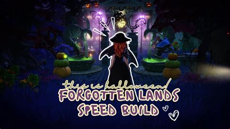 This Is Halloween 🎃 Forgotten Lands Speed Build Dreamlight Valley