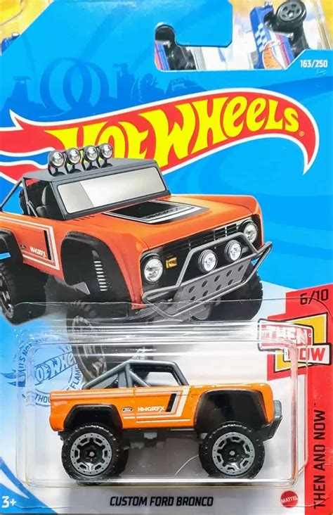 Hot Wheels Then And Now Custom Ford Bronco Universo Hot Wheels