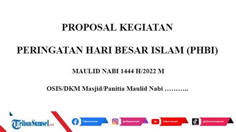 Kumpulan Contoh Proposal Peringatan Maulid Nabi Muhammad Lengkap Format