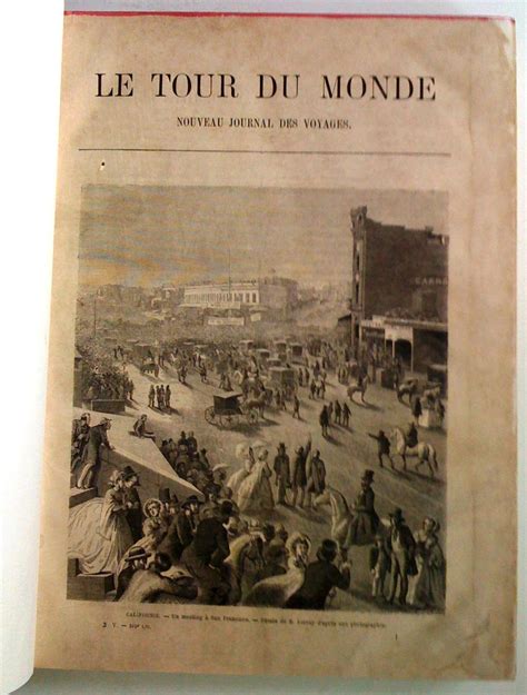 Le Tour Du Monde Nouveau Journal Des Voyages By Publi Sous La