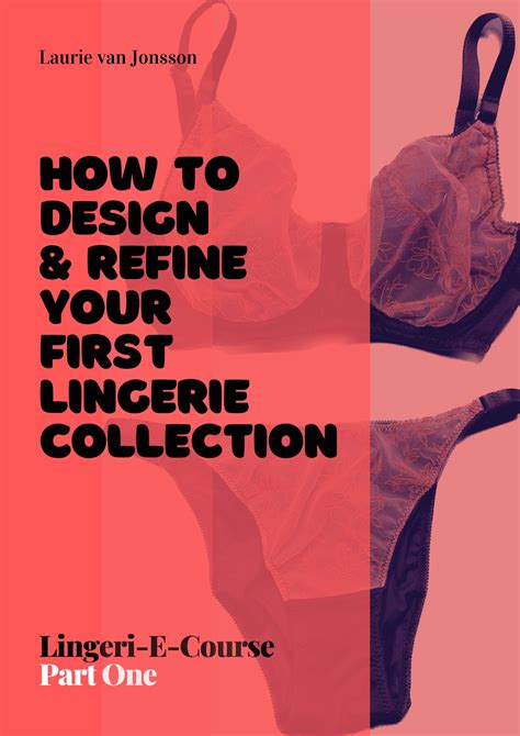 Lingeri E Course How To Design And Refine Your First Lingerie