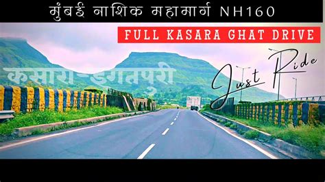 Kasara Ghat Drive Kasara Ghat Mumbai Nashik Highway Nh Vlog