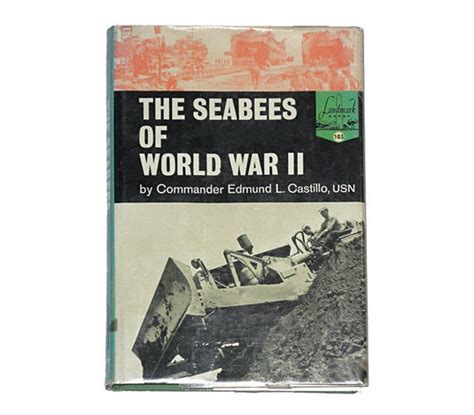 The Seabees Of WWII Seabees Book World War II By NewYorkPaperTrail