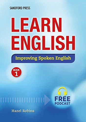 Learn English Improving Spoken English Book 1 English Edition Ebook Robins Hazel Inglis