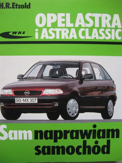 OPEL ASTRA I Classic Sam Naprawiam Etzol BDB 12476230169