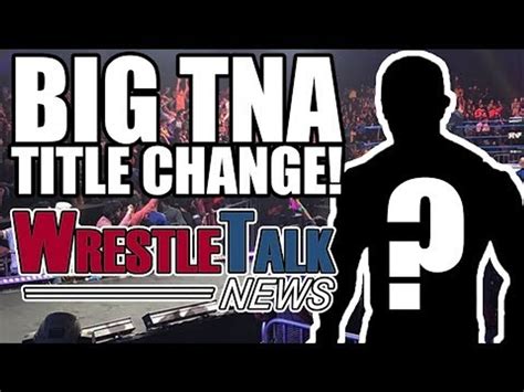 John Cena Reveals Wwe Return Big Tna Impact Wrestling Title Change