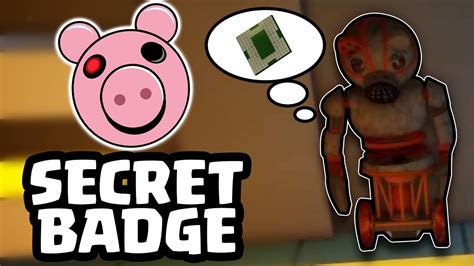 Piggy Keymaster Secret Badge First Step Youtube