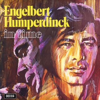 Engelbert Humperdinck In Time Lyrics AZLyrics