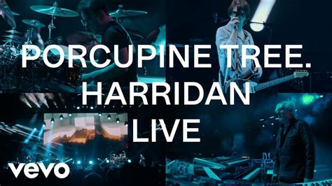 Porcupine Tree Harridan Closure Continuation Live Official Video