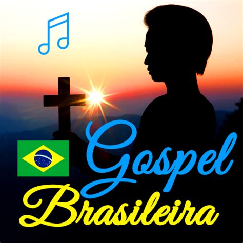 Musica Gospel Brasileira - Apps on Google Play