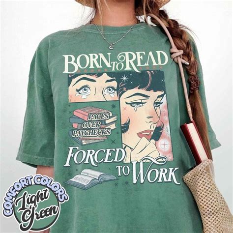 Born To Read Bookish Comfort Colors Funny Reader Book Addict Book