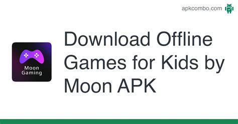 Offline Games for Kids by Moon APK (Android Game) - Free Download