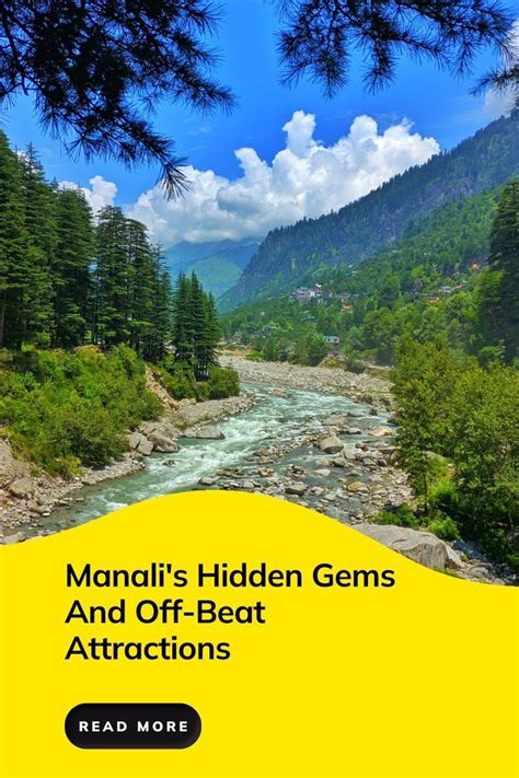 Discover The Hidden Gems Of Manali