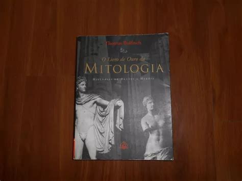 O Livro De Ouro Da Mitologia Thomas Bulfinch Venda Em S O Paulo