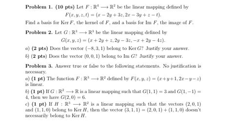 Solved Let F R4 Rightarrow R2 Be The Linear Mapping