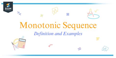 Monotonic Sequence - Definition and Examples