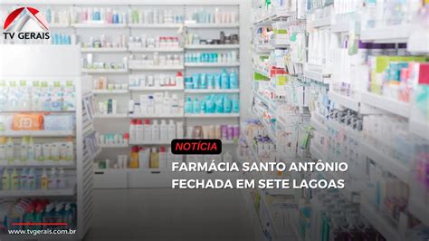 FARMÁCIA SANTO ANTÔNIO FECHADA EM SETE LAGOAS YouTube