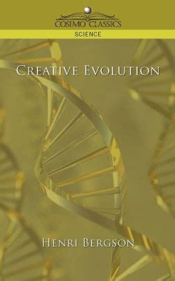 Creative Evolution by Henri Bergson | 9781596053090 | Paperback | Barnes & Noble®