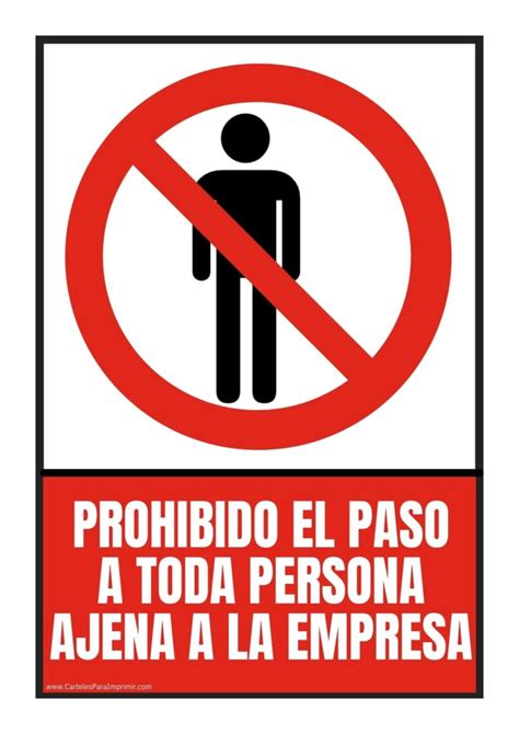 Cartel Prohibido Paso Persona Ajena A La Empresa