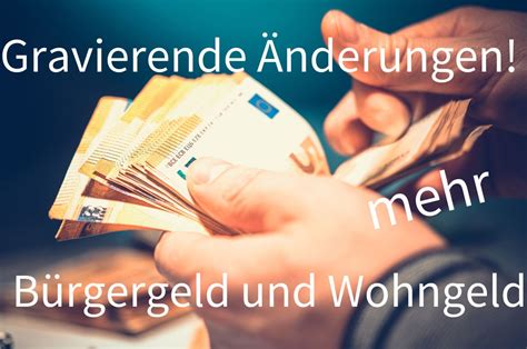 B Rgergeld Und Wohngeld Gravierende Nderungen Sollen Kommen