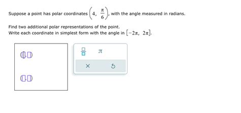 Solved Suppose A Point Has Polar Coordinates 46π With