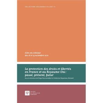 La Protection Des Droits Et Libert S En France Et Au Royaume Uni