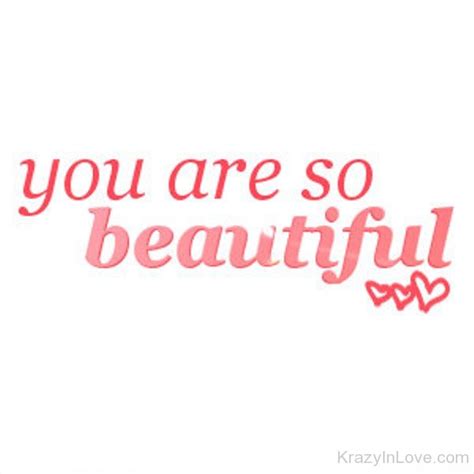 You Are Beautiful - Love Pictures, Images - Page 15