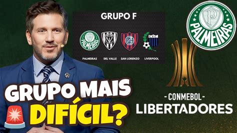 GRUPO DO PALMEIRAS NA LIBERTADORES PREOCUPA QUAL ADVERSÁRIO É MAIS