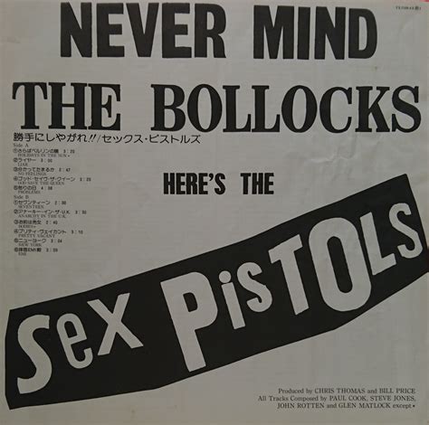 Sex Pistols Never Mind The Bollocks Here S The Sex Pistols