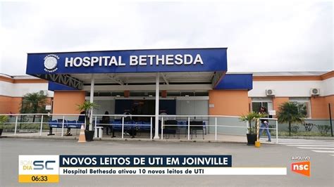 Hospital Bethesda De Joinville Ativa 10 Novos Leitos De UTI G1 Santa