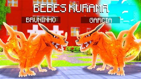 VIRAMOS BEBES KURAMA No MINECRAFT YouTube