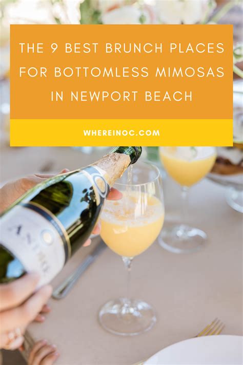 The 9 Best Brunch Places For Bottomless Mimosas In Newport Beach In 2023 Best Brunch Places