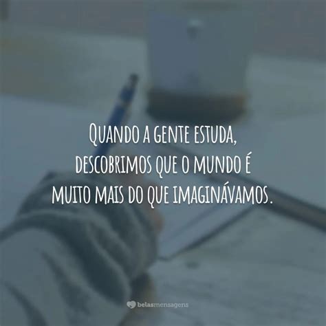40 frases sobre estudar que te incentivam a aprender sempre mais