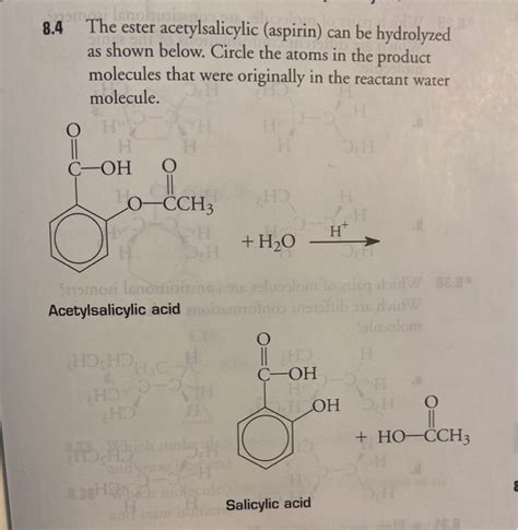 Solved 8 4 The Ester Acetylsalicylic Aspirin Can Be Chegg