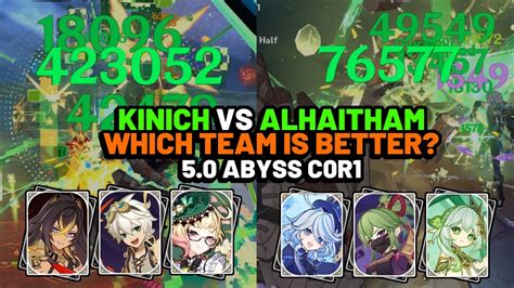 Which Team Is Better C0 Kinich Burn Vs C0 Alhaitham Quickbloom 5 0