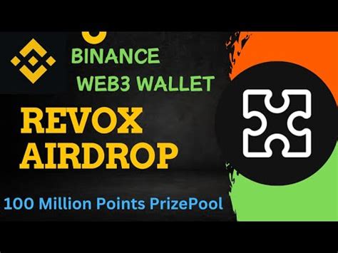 Binance Web3 Wallet Revox Airdrop Revox Airdrop Guide 100 Million