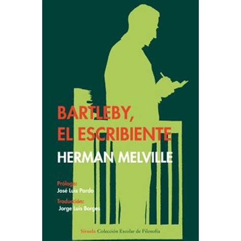 Libro Bartleby El Escribiente Escolar De Melville H