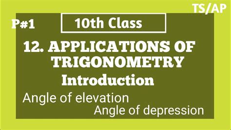 10th Class Maths Applications Of Trigonometry Angle Of Elevation And Angle Of Depression