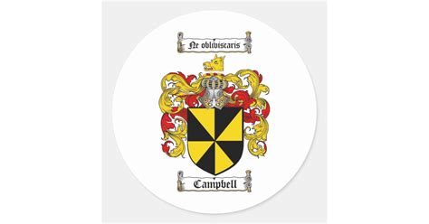 CAMPBELL FAMILY CREST - CAMPBELL COAT OF ARMS CLASSIC ROUND STICKER ...