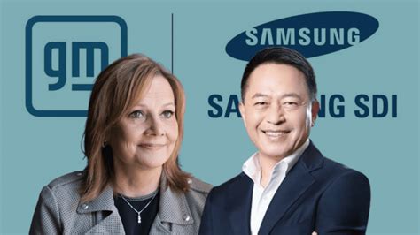 Gm And Samsung Partnership Announces New Billion U S Battery Cell