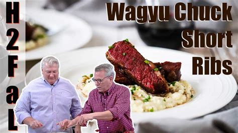 How To Make Wagyu Chuck Short Ribs How To Feed A Loon Youtube