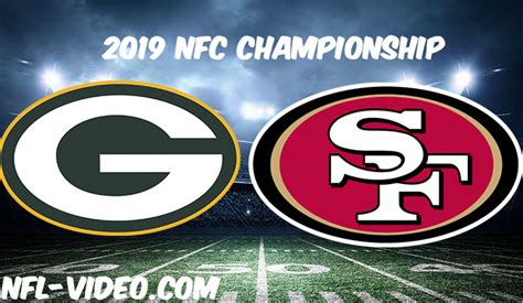 Green Bay Packers vs San Francisco 49ers 2019 NFC Championship Full ...