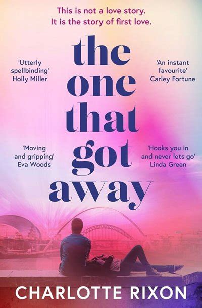 The One That Got Away — Charlotte Rixon