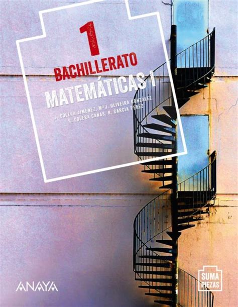 Libro Matemáticas 1º Bachillerato Anaya Proyecto Suma Piezas