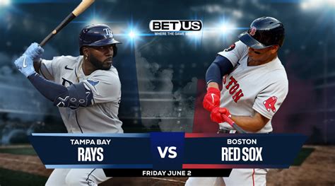 Rays Vs Red Sox Prediction Live Stream Odds And Picks Jun 2