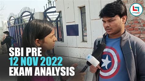 SBI Clerk Exam Analysis 12 November 2022 Asked Questions Sbi Sbipre