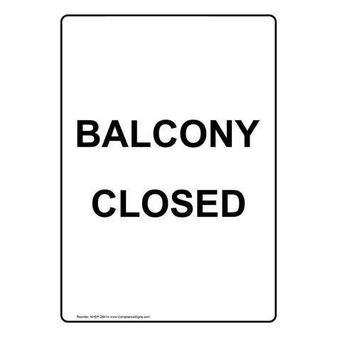 Portrait Balcony Closed Sign Nhep 28414