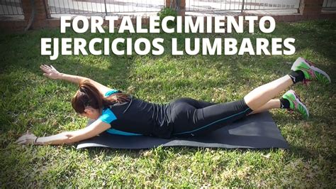 Rutina De Lumbares Ejercicios En Vídeo