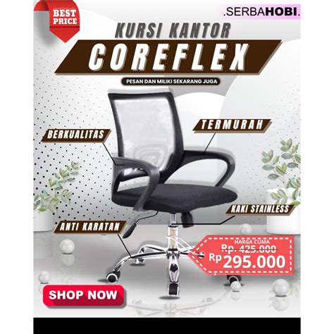 Jual Kursi Kantor Kursi Kantor Coreflex Stainless Kursi Kantor Kuat