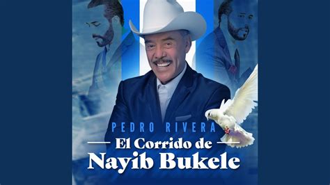 El Corrido De Nayib Bukele Youtube